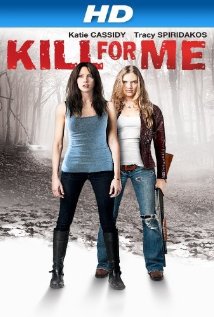  Kill for Me (2013) DVD Releases