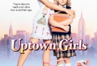 Uptown Girls (2003) DVD Releases