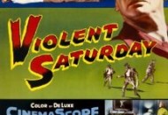 Violent Saturday (1955) DVD Releases