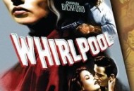 Whirlpool (1949) DVD Releases