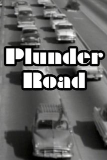   Plunder Road (1957) DVD Releases